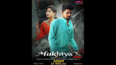 Mukhiya Ep2 2160p moodx Untouched