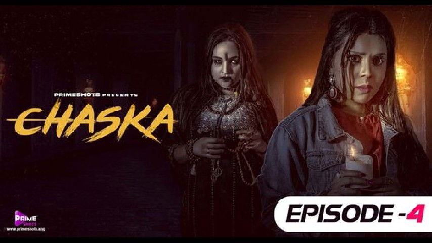 CHASKA Episode 4 primeshots